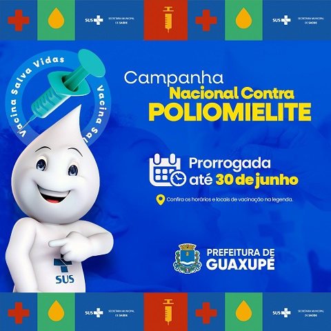 Campanha de Vacinação contra Poliomielite é Prorrogada até 30 de Junho em Guaxupé